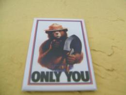 M0834    Ice Box Magnet "Smokey Only You"